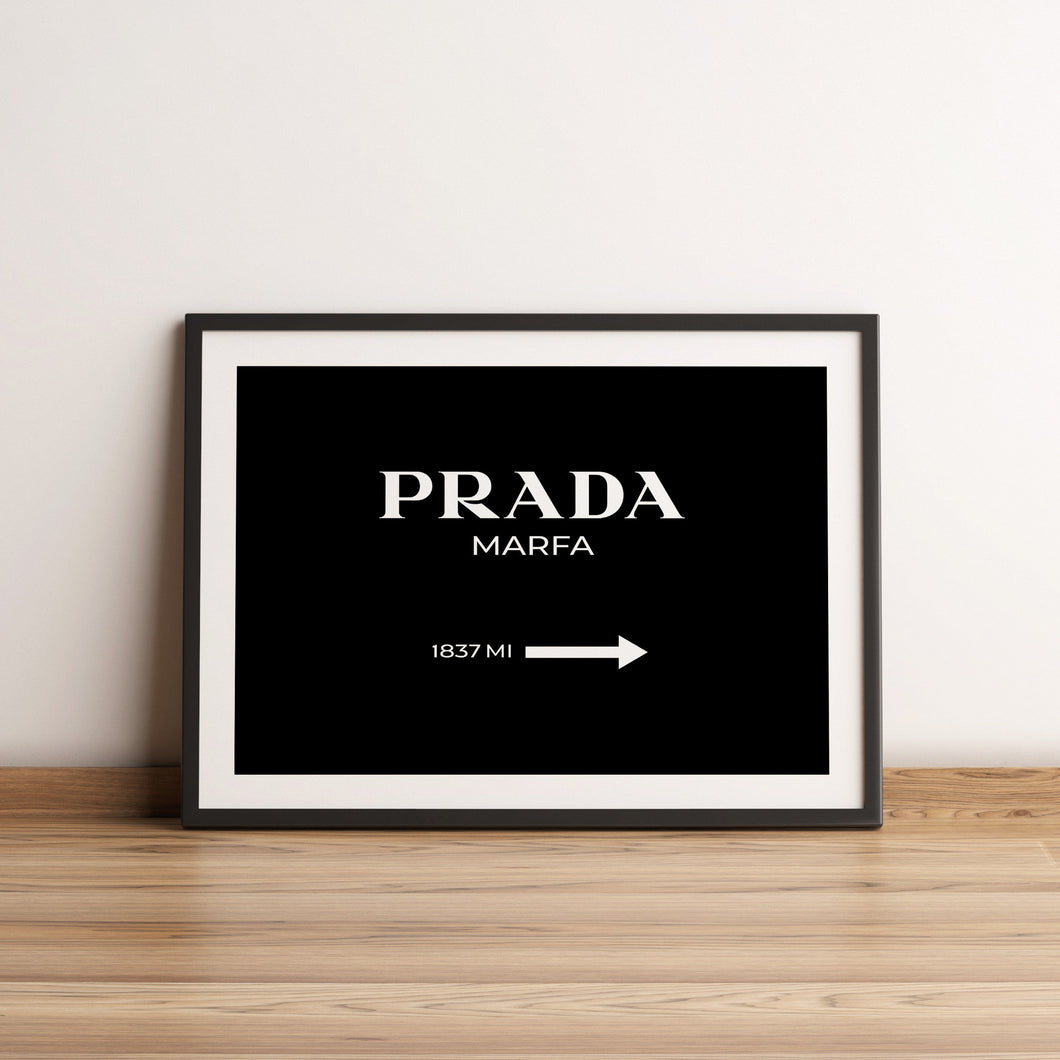 Black Prada Marfa poster